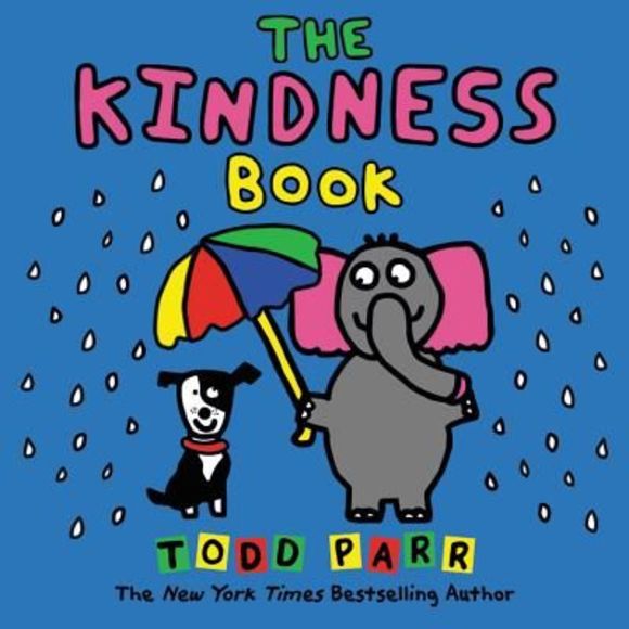 The Kindness Book -- Todd Parr - Picture 1 of 3